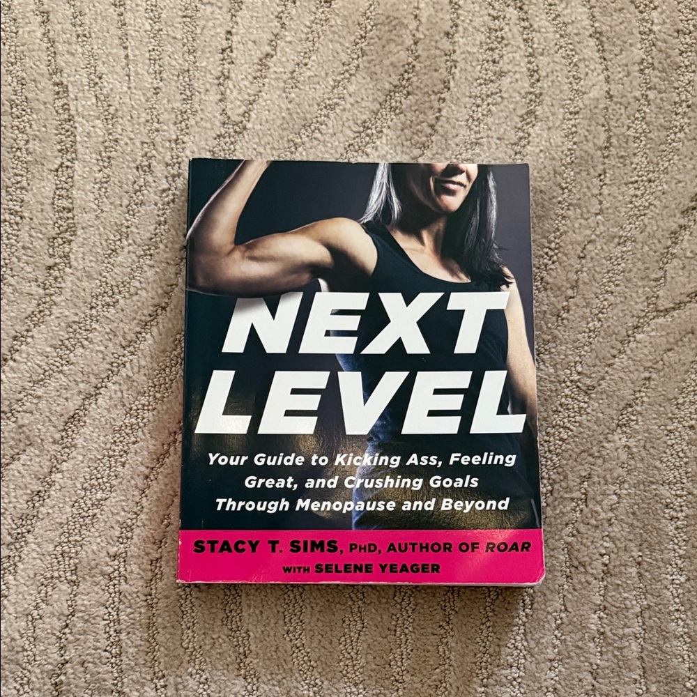 Next Level Book by Stacy T. Sims